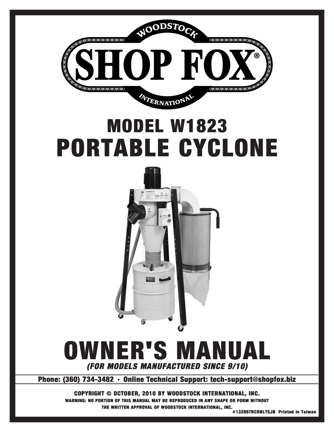Woodstock manual Owners Manual, Portable Cyclone, MODEL W1823, FOR MODELS MANUFACTURED SINCE 9/10 